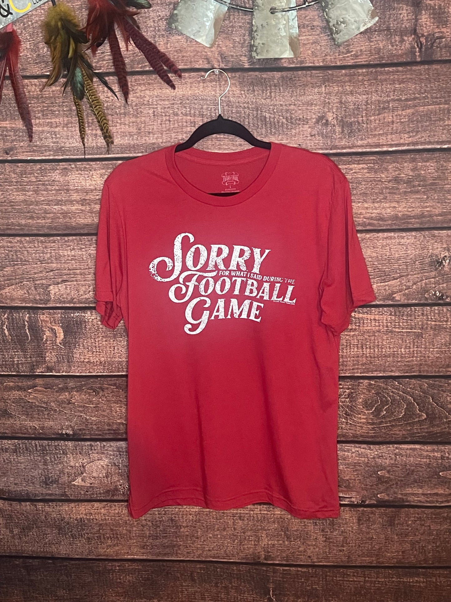 Red "sorry for what I said during the football game" tee